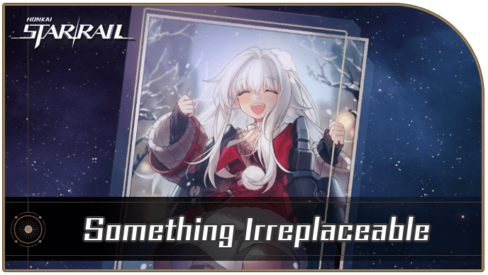 Honkai Star Rail - Something Irreplaceable - Materials and Best Characters