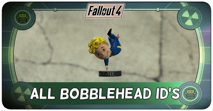 Fallout 4 - Bobblehead IDs