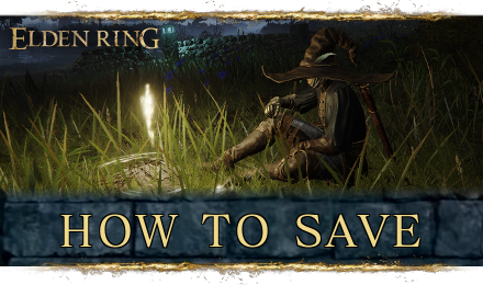 Elden Ring - How to Save Banner