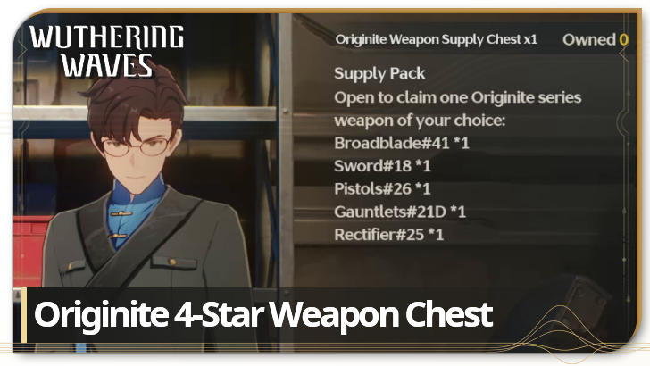 Wuthering Waves - Originite 4-star Weapon Chest