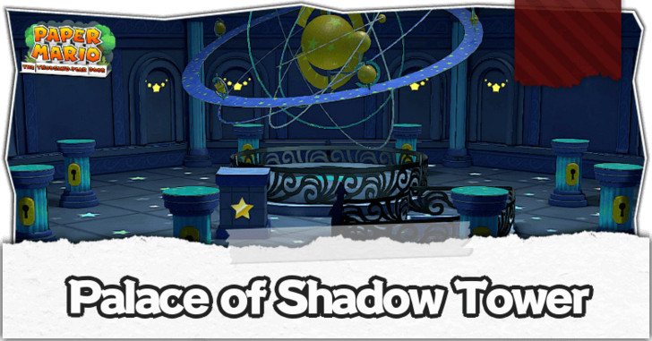 Paper Mario TTYD Switch Remake - Palace of Shadow Tower Banner.png