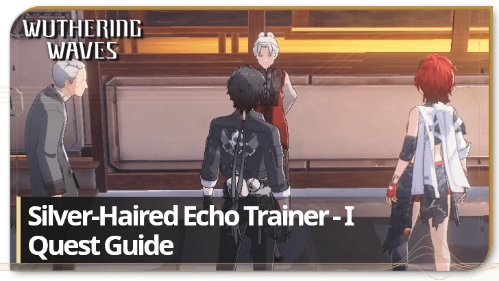 Wuthering Waves - Silver-Haired Echo Trainer - I