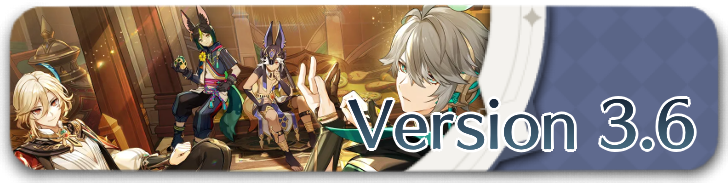 Genshin - Version 3.6