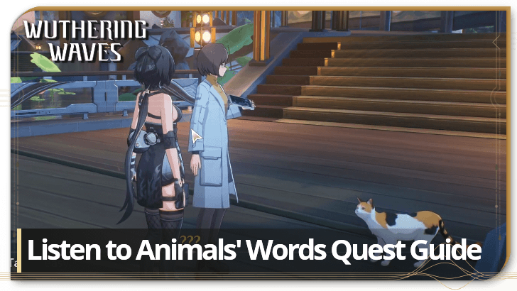 Wuthering Waves - Listen to Animals