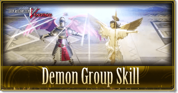 SMT 5 Vengeance - Demon Group Skill