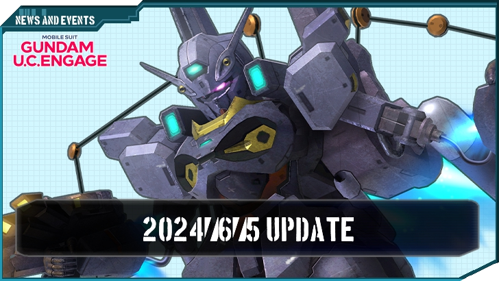 2024/6/5 Update - Gundam UCE