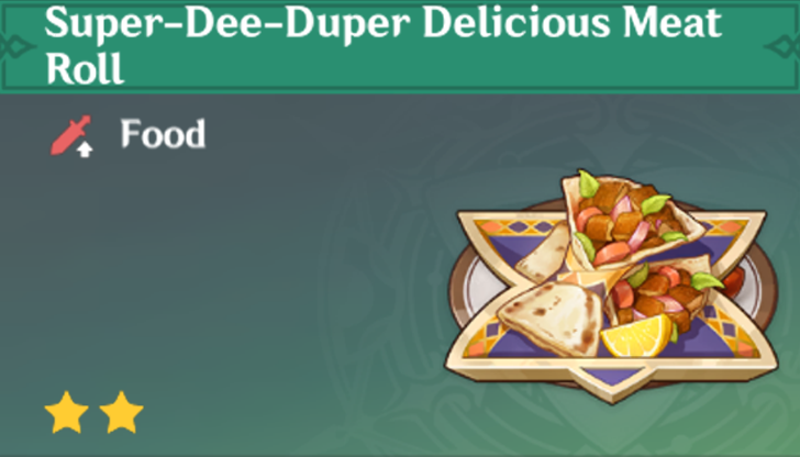 Genshin Impact - How to Get Super-Dee-Duper Delicious Meat Roll and Effects