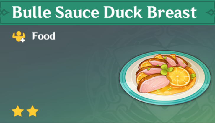 Genshin Impact - How to Get Bulle Sauce Duck Breast and Effects