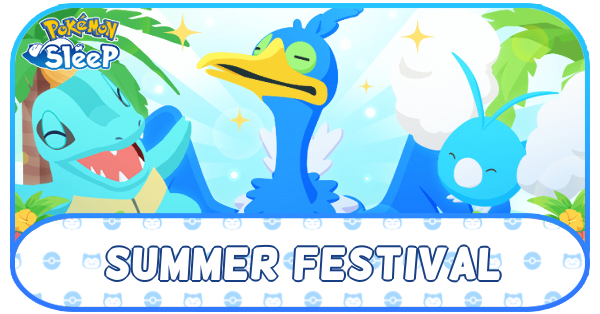 Pokemon Sleep - Summer Festival Event