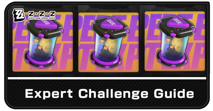 Zenless Zone Zero Expert Challenge Guide