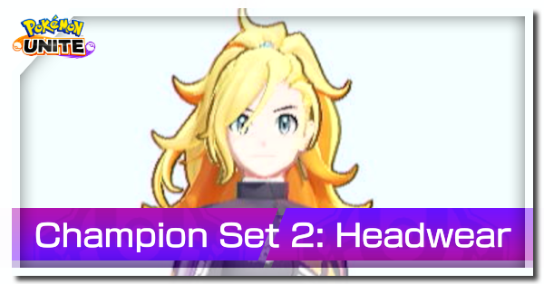 Pokemon UNITE - Champion Set 2 (Headwear) Banner.png