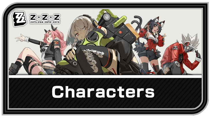 Zenless Zone Zero List All ZZZ Characters (Agents)