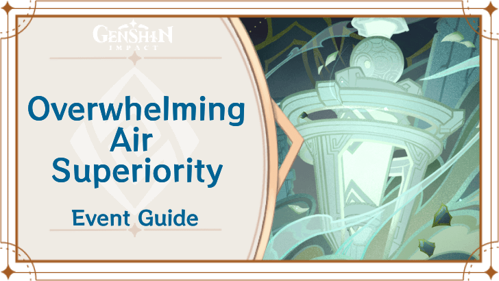 Genshin Impact - Overwhelming Air Superiority