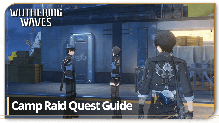 Wuthering Waves - Camp Raid