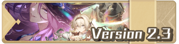 Honkai Star Rail - Version 2.3