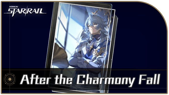 Honkai Star Rail - After the Charmony Fall - Materials and Best Characters