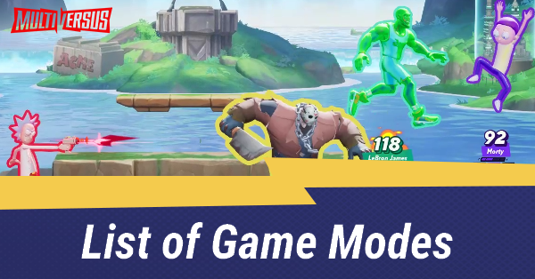 MultiVersus - List of Game Modes