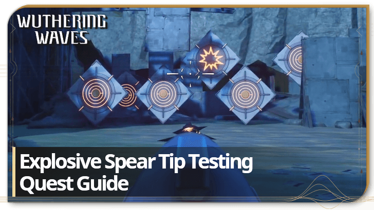 Wuthering Waves - Explosive Spear Tip Testing