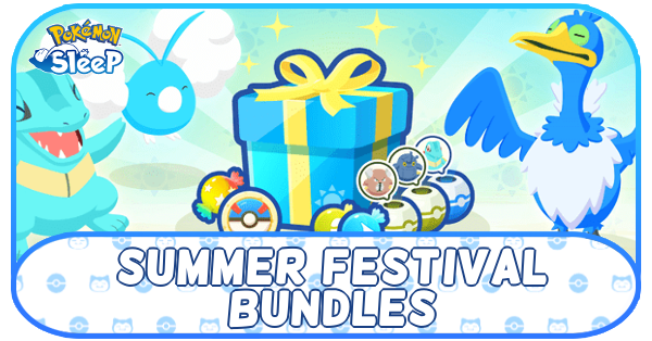 Pokemon Sleep - Summer Festival Bundles