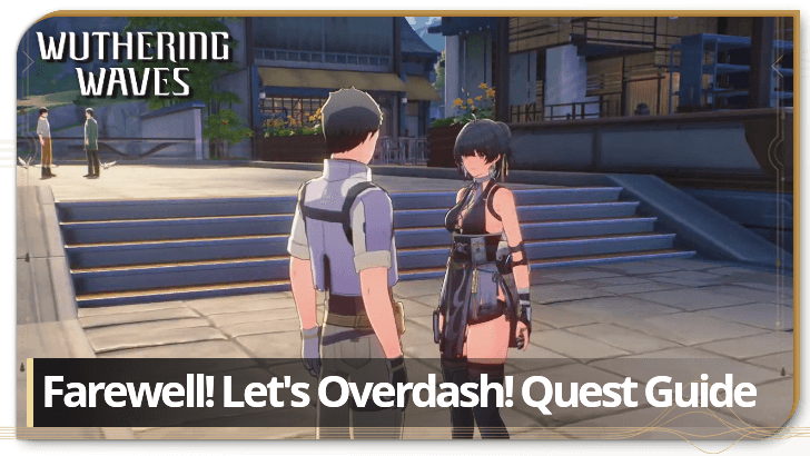 Wuthering Waves - Farewell! Let