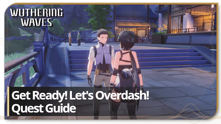 Wuthering Waves - Get Ready! Let