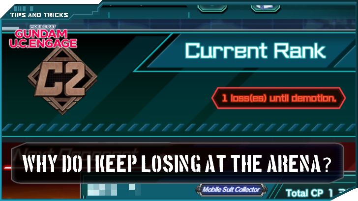 Why do I keep Losing at the Arena - Gundam UC Engage