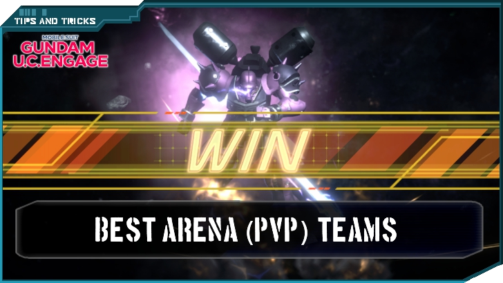 Best Arena (PvP) Teams - Gundam UCE