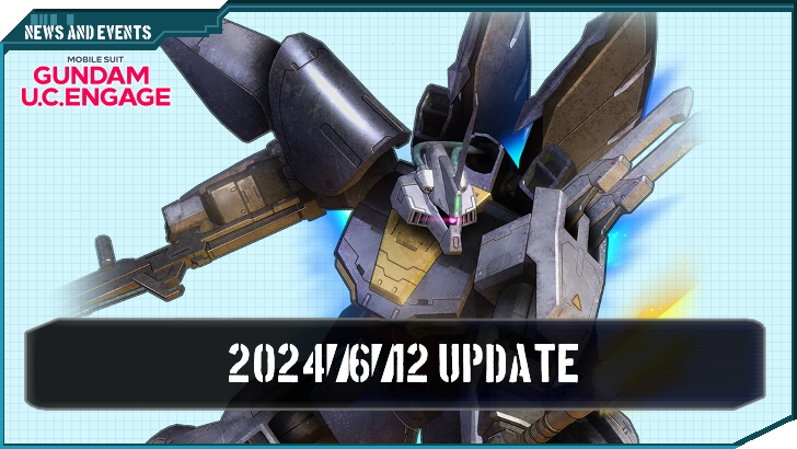 2024612 Update - Gundam UC Engage