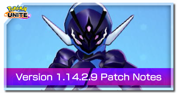 Pokemon UNITE - Version 1.14.2.9 Patch Notes Banner.png