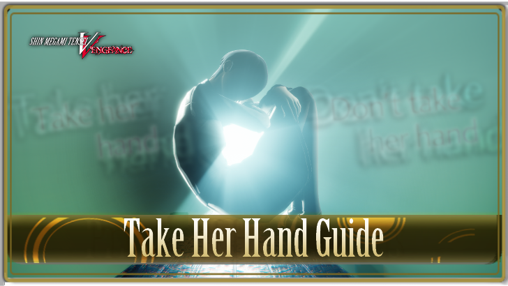 SMT 5 Vengeance - Take Her Hand Guide
