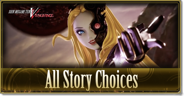 All Story Choices and Alignments | Shin Megami Tensei V: Vengeance 