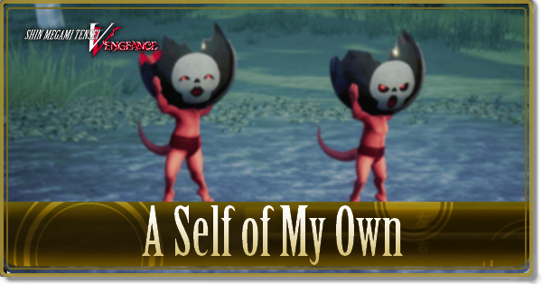 SMTV Vengeance - A Self of My Own Subquest Walkthrough and Guide