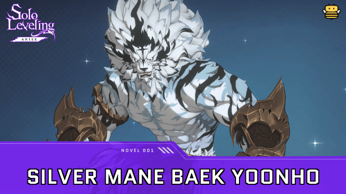 Solo Leveling Arise - Silver Mane Baek Yoonho Hunter Guide