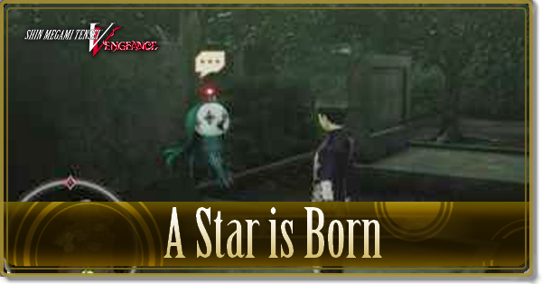 SMTV Vengeance - A Star is Born Subquest Walkthrough and Guide