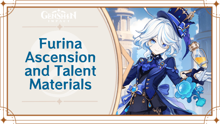 Genshin Impact - Furina Ascension and Talent Materials
