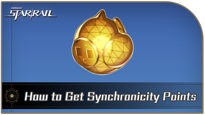 Honkai Star Rail - How to Get Synchronicity Points