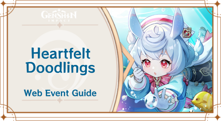Genshin Impact - Heartfelt Doodlings Web Event Guide