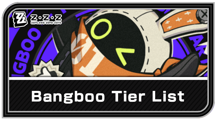 Best Bangboo Tier List