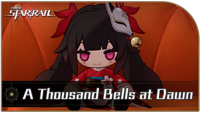 Honkai Star Rail - A Thousand Bells at Dawn
