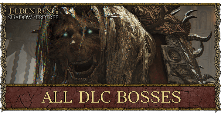 All DLC Bosses