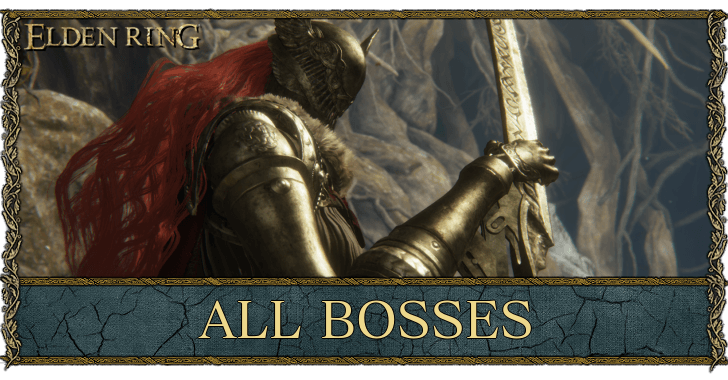 Elden Ring - All Bosses