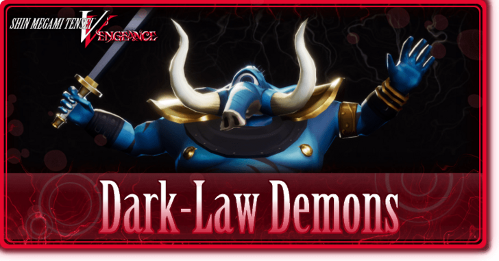 Shin Megami Tensei V Vengeance - List of Dark-Law Demons