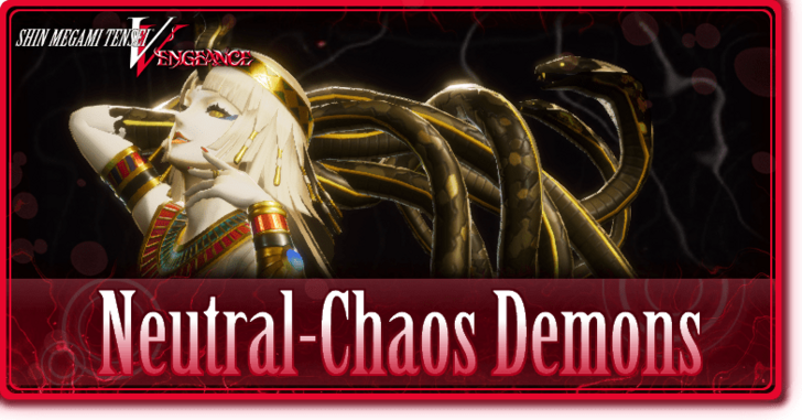 Shin Megami Tensei V Vengeance - List of Neutral-Chaos Demons