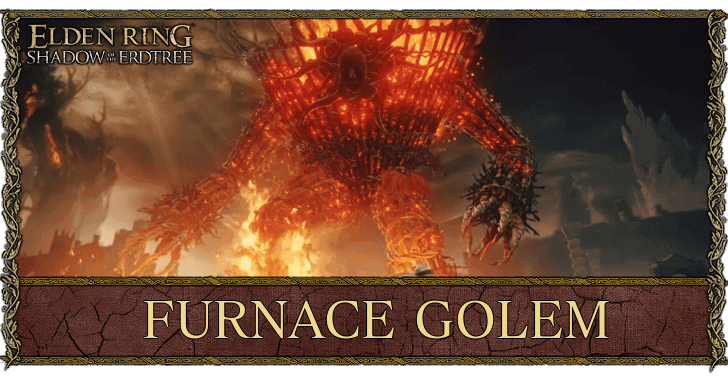 Elden Ring - Furnace Golem