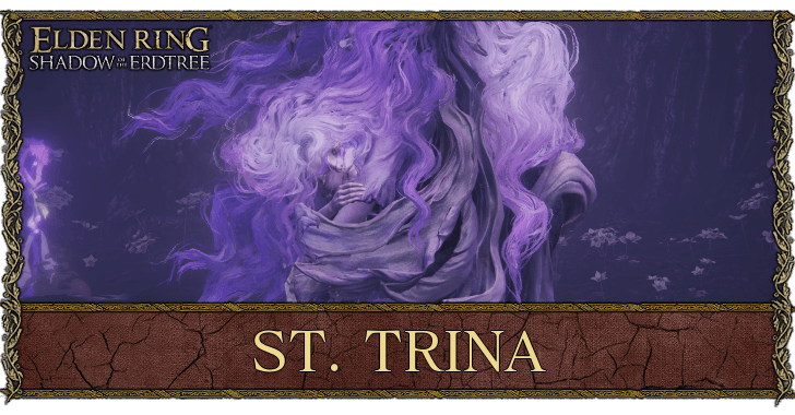 St. Trina Quest and Location | Elden Ring Shadow of the Erdtree｜Game8