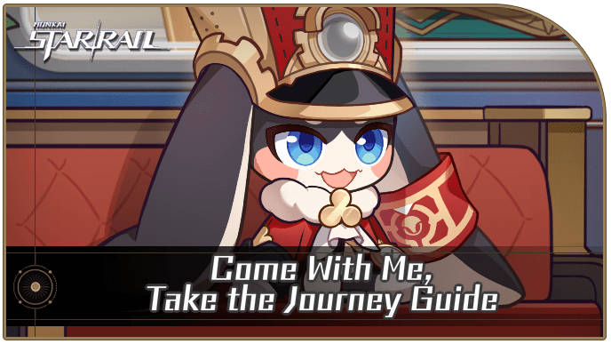 Honkai Star Rail - Come With Me, Take the Journey Web Event Guide