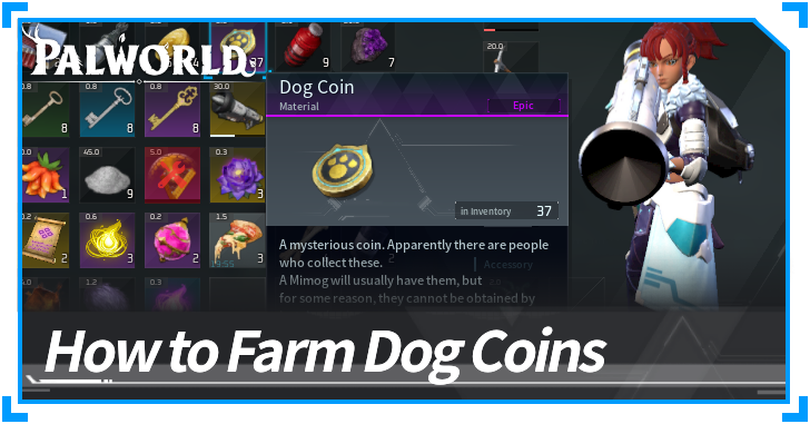 How to Farm Dog Coins | Palworld｜Game8