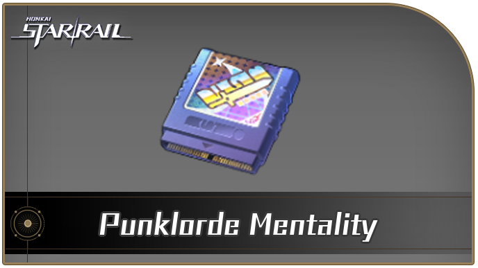 Honkai Star Rail - Punklorde Mentality Curio Guide