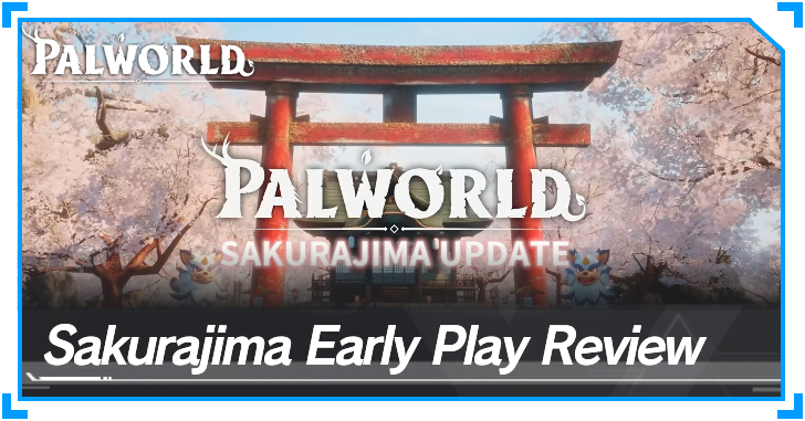 Sakurajima Early Play Review.png
