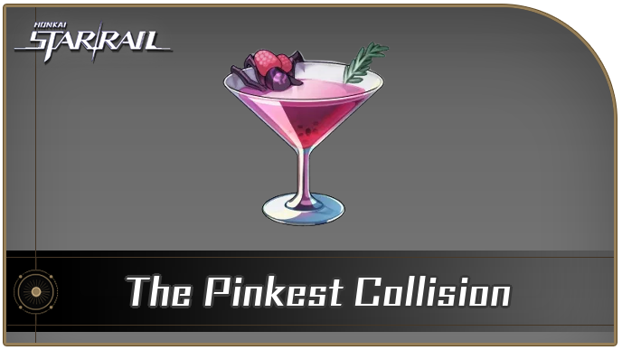 Honkai Star Rail - The Pinkest Collision Curio Guide
